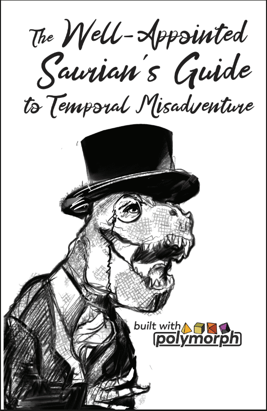 Cover of THE WELL-APPOINTED SAURIAN’S GUIDE TO TEMPORAL MISADVENTURE